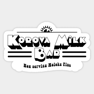 Korova Milk Bar Sticker